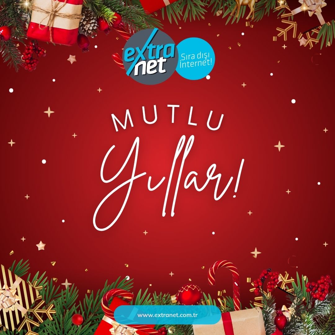 ✨ 2026’ya Merhaba! ✨
Yeni yılda sevdiklerinizle dolu dolu anlar, sınırsız mutluluk ve güçlü bağlantılar hep sizinle olsun. 💫

Extranet ailesi olarak; 2026’da da ışık hızında internetle yanınızdayız.
Çünkü bizde bağlantılar hiç kopmaz, mutluluk hep sürer! 🎉💙

Mutlu Yıllar! 🎄
