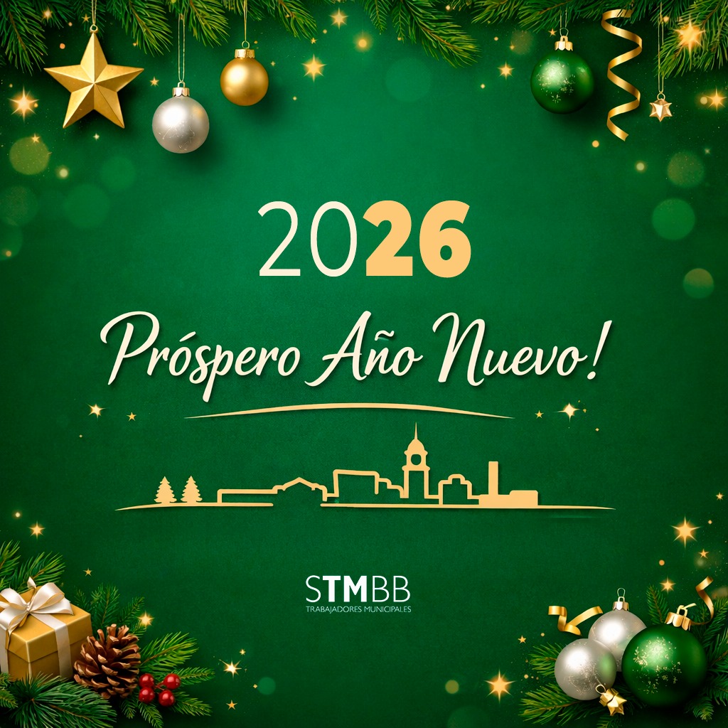 ¡Feliz cierre de año! 🎉💚

Desde el STMBB queremos saludar y agradecer a cada trabajadora y trabajador municipal y a sus familias. Que el 2026 nos encuentre con salud, unión y nuevos proyectos compartidos. ✨

#STMBB #Municipales #FelicesFiestas #PrósperoAñoNuevo