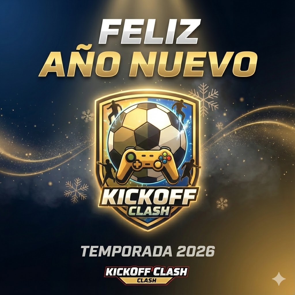 🎆 ¡Feliz Año Nuevo a todos! 🎆

Desde KickOff Clash queremos desearos un 2026 lleno de salud, éxitos y grandes momentos dentro y fuera del campo ⚽💙

Gracias por formar parte de esta comunidad.
¡Nos espera un año espectacular! 🏆🔥