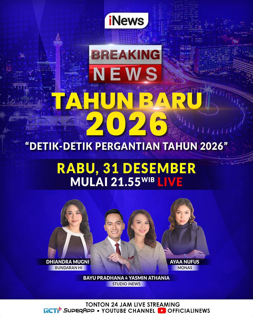 officialinews_'s tweet image. ✨JANGAN LEWATKAN✨
DETIK-DETIK PERGANTIAN TAHUN BARU 2026

🗓️ Rabu, 31 Desember
⏰ Mulai 21.55 WIB • LIVE

📺 Hanya di iNews

#iNews #MNCGroup #iNewsMediaGroup #BreakingNews #NewYear2026