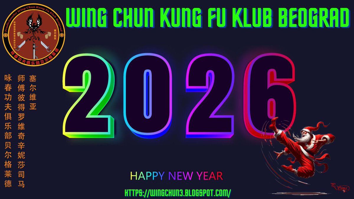 WingChunTim's tweet photo. Wing Chun Kung Fu Klub Beograd Srbija 🇷🇸
HAPPY NEW YEAR 2026 - Srećan Nova godina 2026 🎉 🥋 🎉 

https://t.co/uh3J9hkcYI https://t.co/qvRL2SFZld