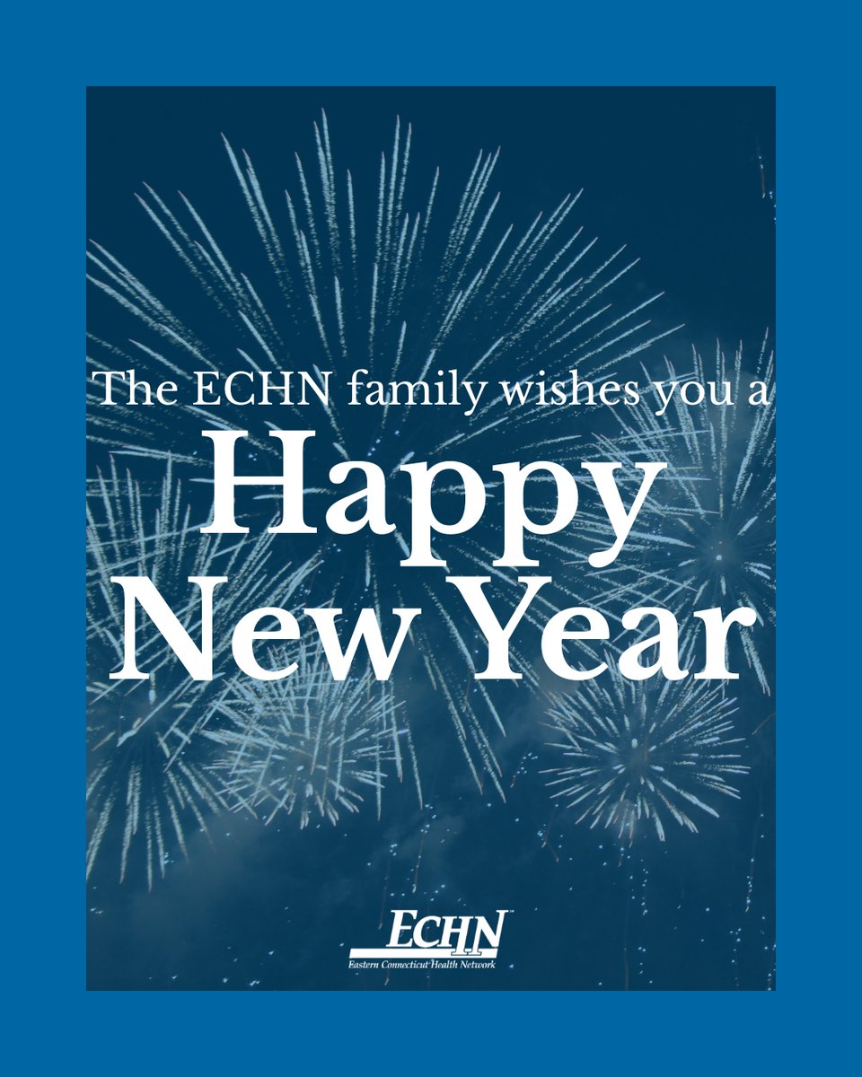 As we get ready to welcome a new year, ECHN wishes our community a happy, healthy, and safe New Year’s Eve.

#ECHNHealthcare #EasternCTHealth #ECHNCommunityCare #PMH