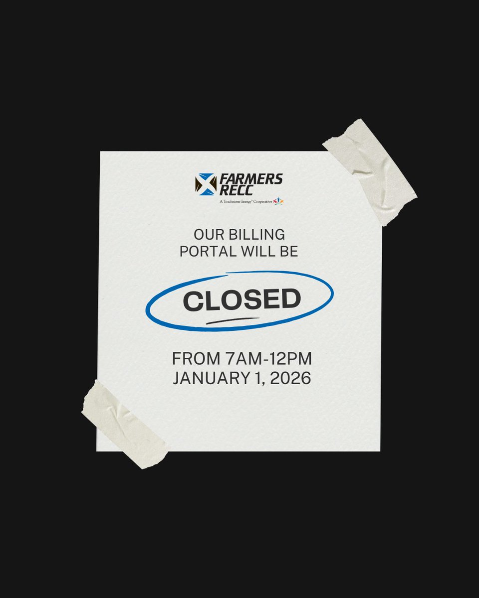Our billing portal and other account functions will be unavailable on January 1st from 7AM-12PM for normal year-end procedures. We appreciate your cooperation!