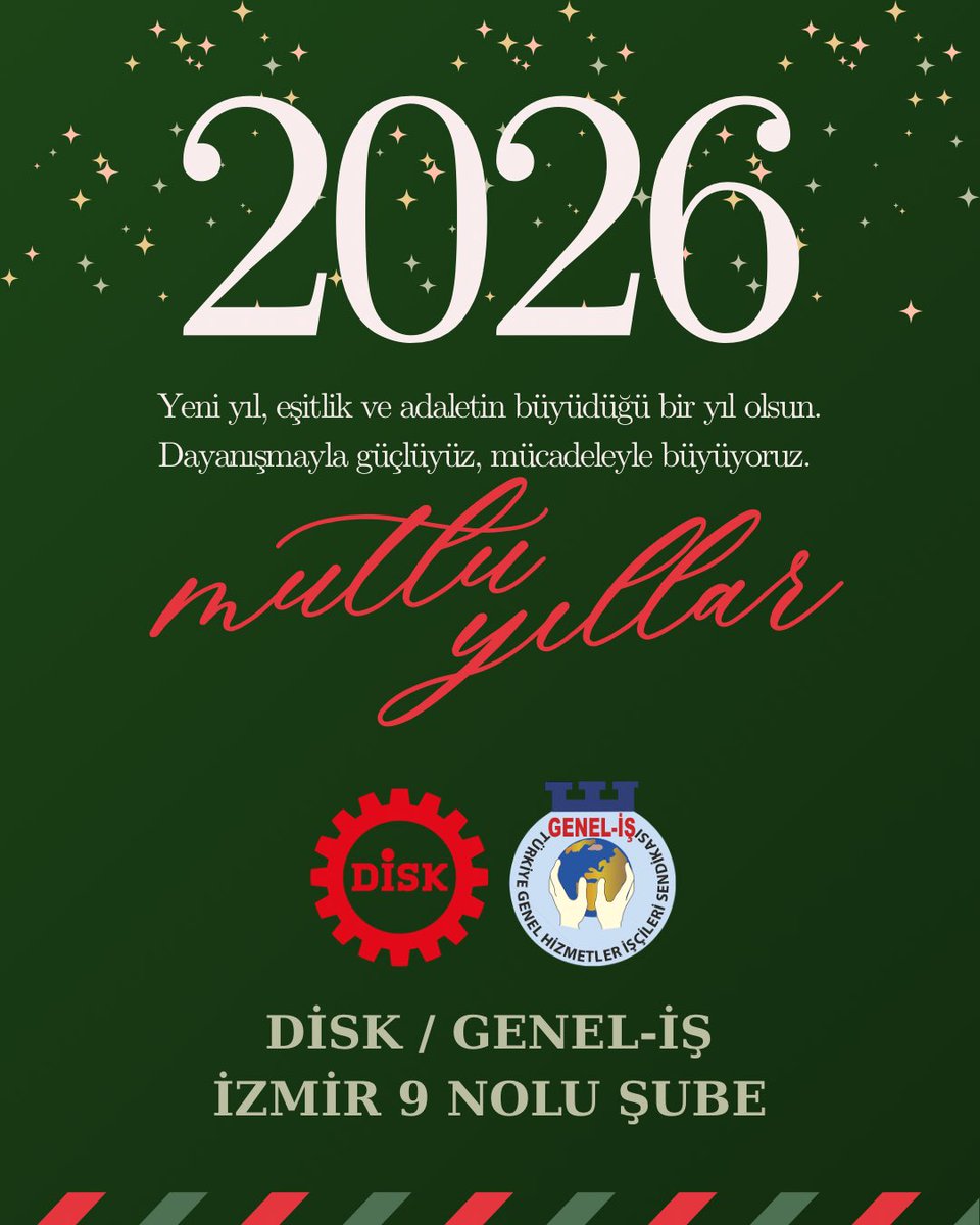 Alın teriyle, direnişle, dayanışmayla.
Bir yıl daha geçti…
 
Yeni yılda da
emeğin onuru,
birliğin gücü,
mücadelenin kararlılığı yolumuzu aydınlatacak.
 
2026,
adaletin, eşitliğin ve güvenceli çalışmanın yılı olsun.
Kurtuluş yok tek başına,
ya hep beraber, ya hiçbirimiz!