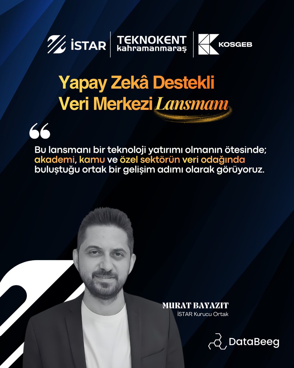 Bu lansmanı yalnızca bir teknoloji yatırımı olarak değil; akademi, kamu ve özel sektörün veri odağında buluştuğu ortak bir gelişim adımı olarak görüyoruz.

İSTAR Araştırma &amp; Eğitim Danışmanlık olarak, Kahramanmaraş Teknokent’te yürüttüğümüz çalışmalar ve KOSGEB TEKNOYATIRIM
