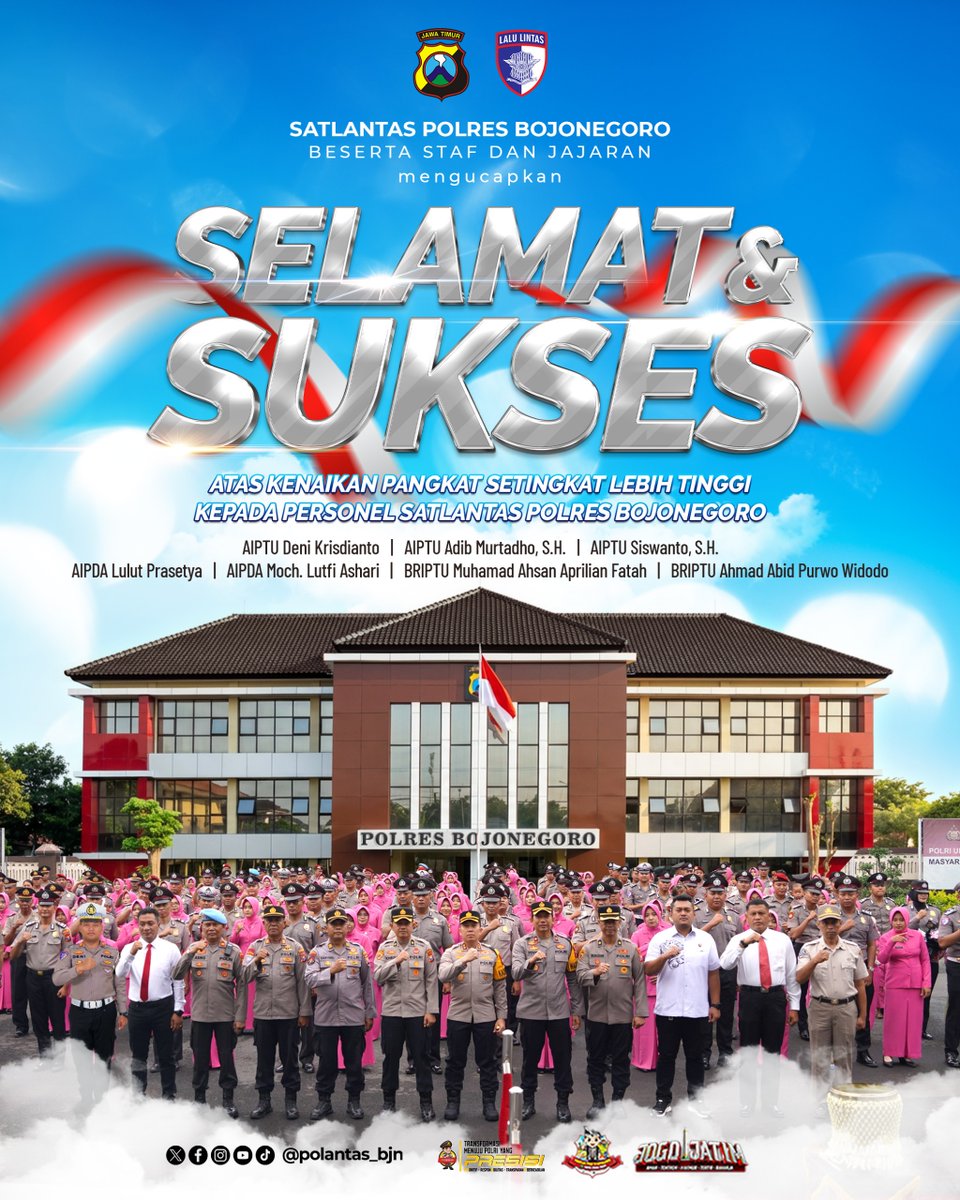 Satlantas Polres Bojonegoro
beserta staf dan Jajaran mengucapkan

Selamat dan Sukses atas kenaikan pangkat setingkat lebih tinggi kepada Personel Satlantas Polres Bojonegoro 💙
