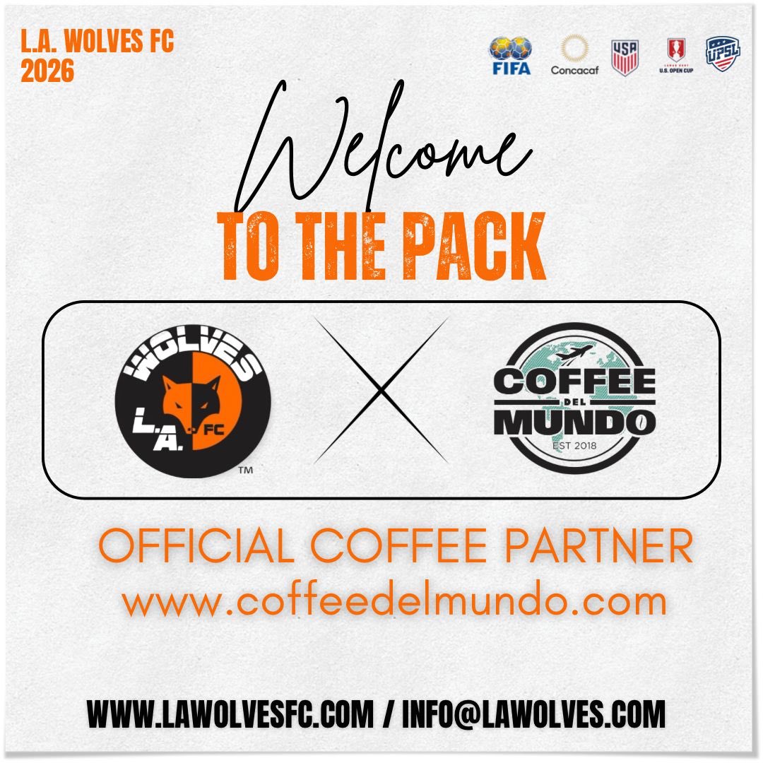 LAWolvesFC's tweet image. L.A. Wolves ink new coffee partner for 2026!