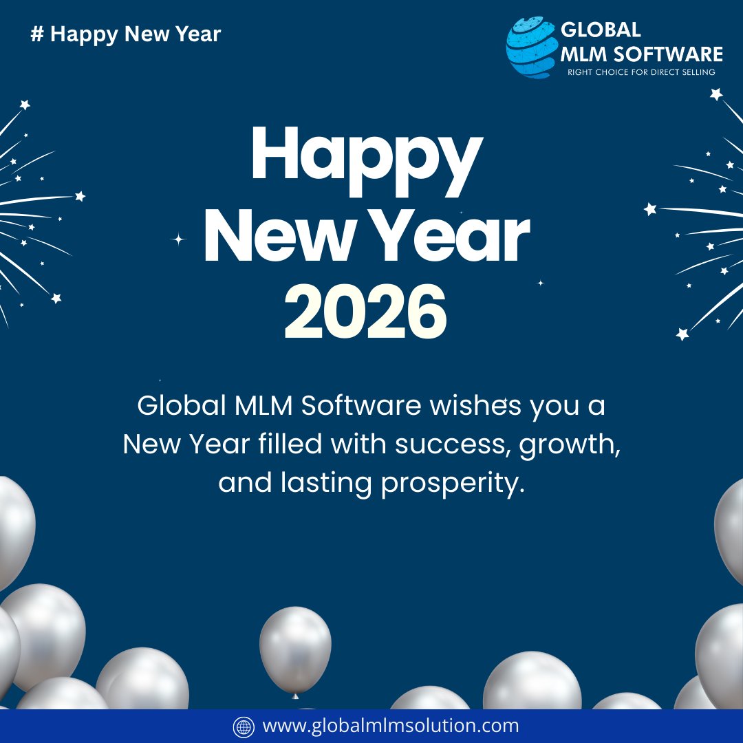 GlobalMLMSoft's tweet photo. Global MLM Software wishes you a Happy New Year 2026! 🎉

May this year bring fresh beginnings, steady growth, and limitless opportunities filled with success, joy, and moments that truly matter. ✨

#HappyNewYear #NewYea2026 #GlobalMLMSoftware https://t.co/GHUnaXTAHE