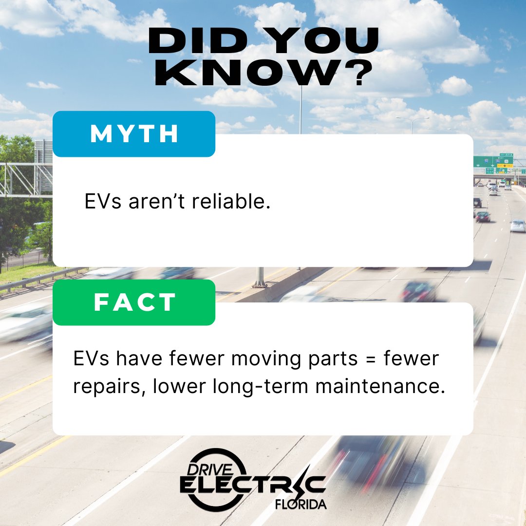 MYTH: EVs aren’t reliable.
FACT: EVs have fewer moving parts = fewer repairs, lower long-term maintenance.

Curious about the benefits of electrification? Learn more on our site! driveelectricflorida.org/ev-101