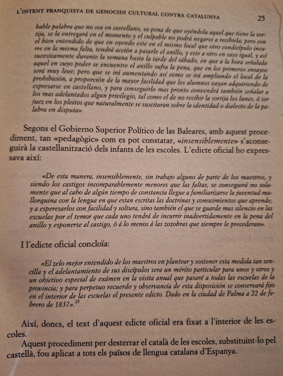 El 1837 les autoritats espanyoles començaren a imposar càstigs contra els infants mallorquins per parlar català a l'escola. Una mesura que posteriorment fou estesa a la resta de territoris de parla catalana. 

La història no es repeteix, però molt sovint rima.

#DiadaDeMallorca