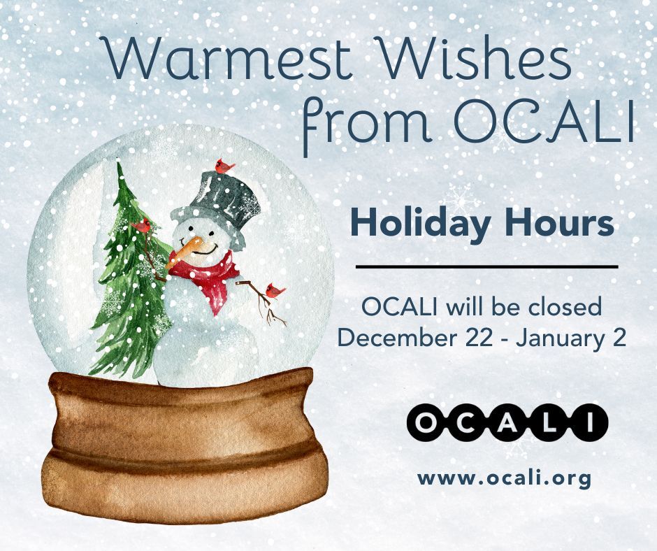 OCALIofficial's tweet image. Please note: Our office will be closed for winter break from December 22 – January 2. While our team enjoys their time off, you can still browse our wealth of resources and dive into insightful tools at ocali.org. Warmest wishes from OCALI! #HolidayHours