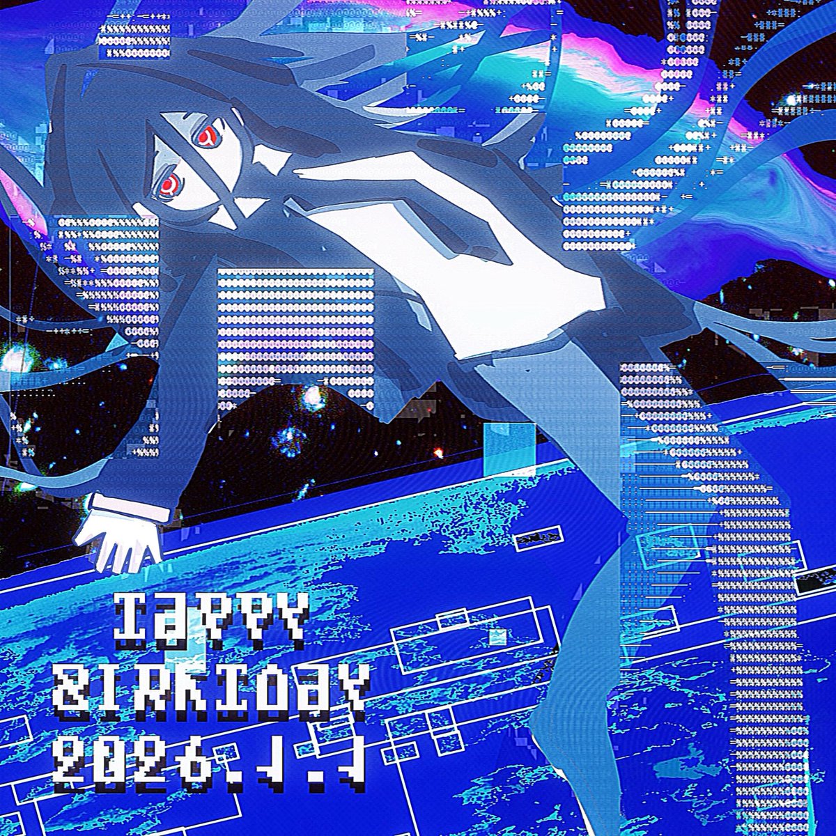 happy birthday
#danganronpa 
#ダンガンロンパ 
#カムクライズル