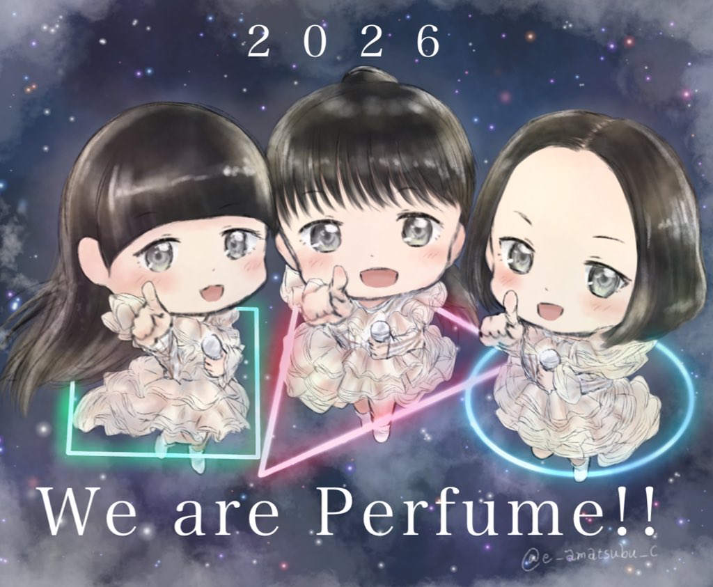 2026 HappyNewYear‼️

遠く遠く遥かこの先まで
ずっとずっと青春謳歌！
 #Perfume_fanart