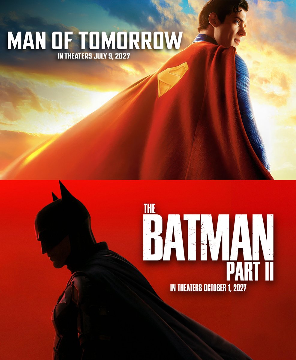 TheBatmanSagaNW's tweet image. ‘THE BATMAN 2’ and ‘MAN OF TOMORROW’ both release next year, now that it's 2026.