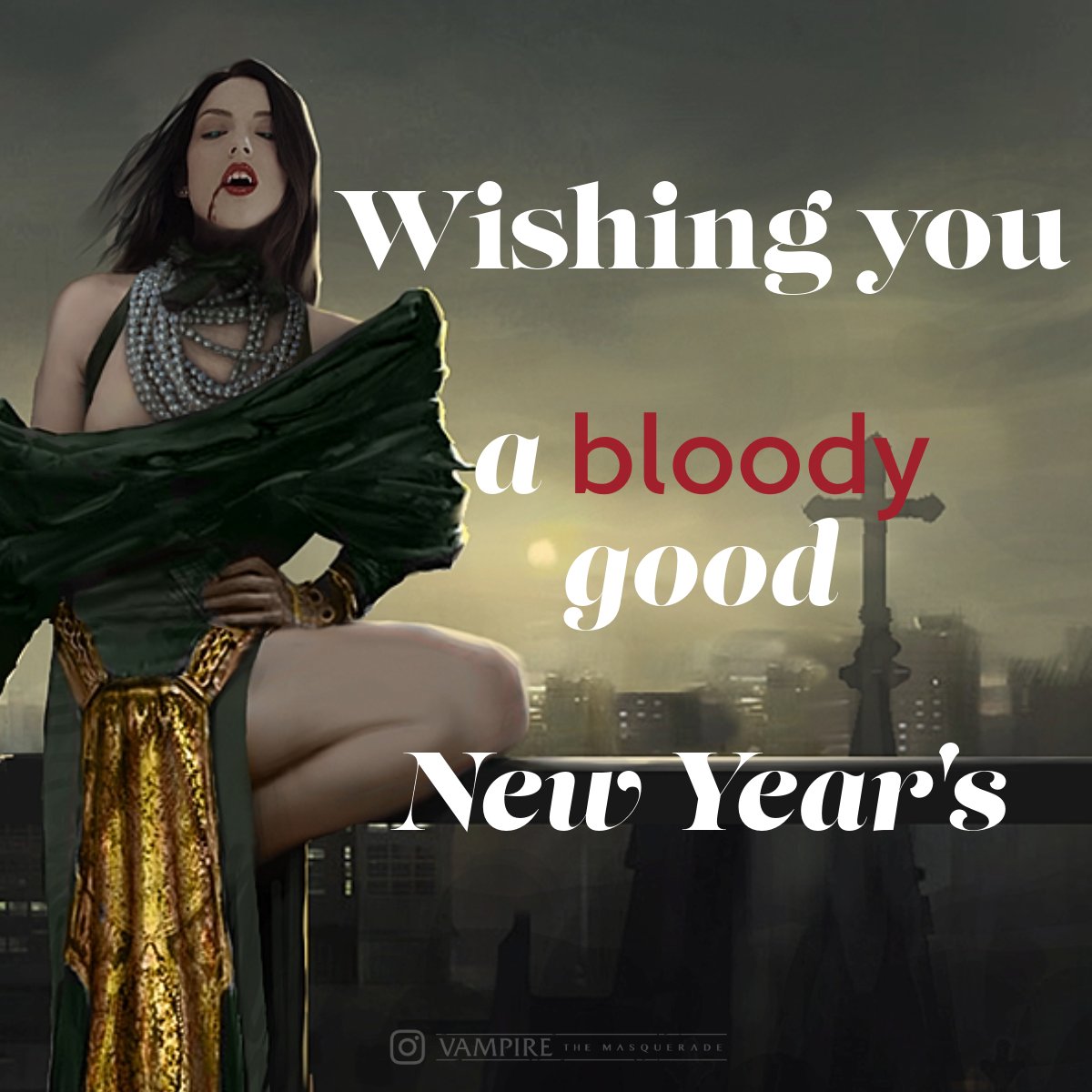 Wishing you a bloody good New Year, Vamily 🩸🦇