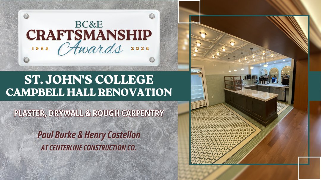 Join us in celebrating the team at Centerline Construction Co. on their award-winning work in Plaster, Drywall &amp; Rough Carpentry at the St. John's College Campbell Hall Renovation 👏

⭐ Learn more here 🔗 ow.ly/krxb50XQjJB

#BCECraftsmanship2025