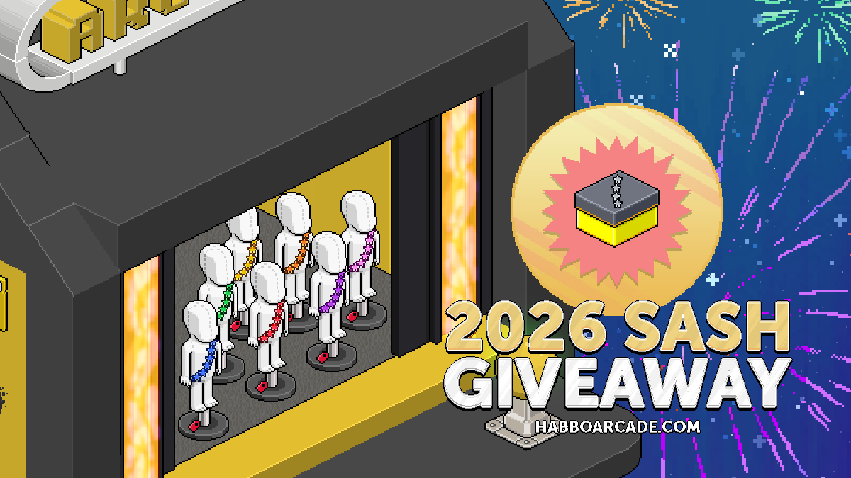 HabboArcade's tweet image. 🎉 2026 SASH BOX GIVEAWAY 🎉
2 boxes up for grabs!

How to enter:
✨ Follow + RT this post
✨ Tag a friend (they could win 25c!)

Bonus entries:
➡️ Join HabboArcade.com/discord
➡️ React in the #giveaway channel for 2 extra chances

⏰ Ends: 7th January