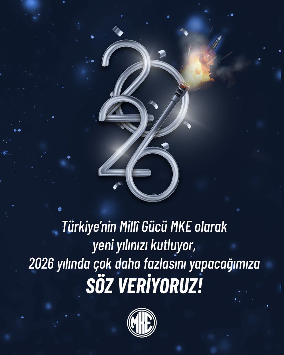 MKEgovtr's tweet photo. ❄️ 2026’YA MİLLÎ GÜCÜMÜZLE DAHA GÜÇLÜ GİRİYORUZ!

Milletimizden aldığımız güçle 2026’ya kararlılıkla giriyor, Türkiye’nin savunma gücünü birlikte daha ileriye taşıyoruz.

#MillîGüçMKE 🦾🚀🇹🇷
@tcsavunma

*

❄️ EVEN STRONGER IN 2026!

Drawing strength from our high technology capability, we are entering 2026 much stronger.

#TheRisingPowerMKE 🦾🚀🌍