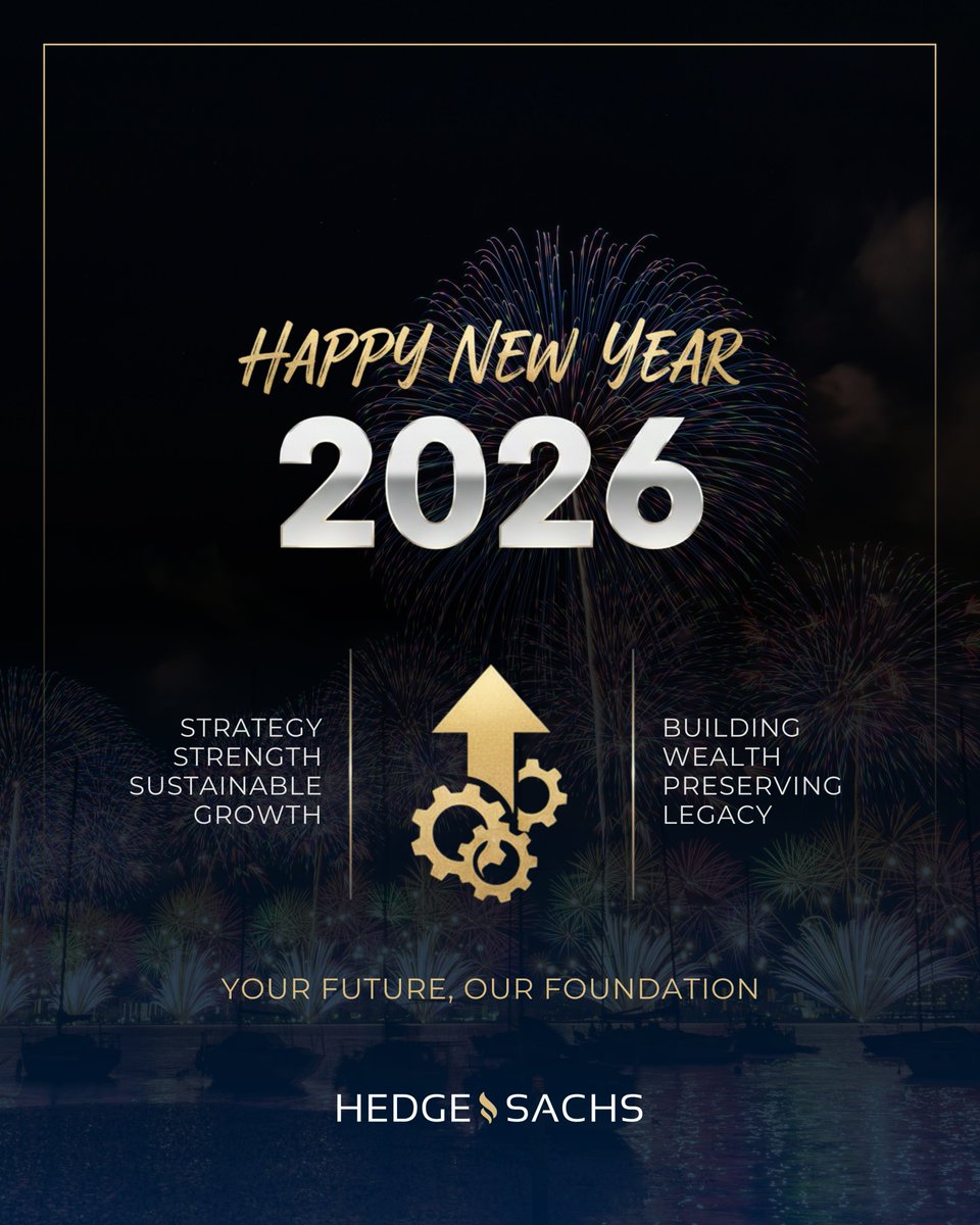 Hedgeandsachs's tweet photo. As we step into 2026, we reaffirm our commitment to disciplined strategy, prudent risk management, and long-term value creation.
At Hedge and Sachs, every year is about moving with clarity, confidence, and purpose,because true wealth is built with vision, not noise.
#HappyNewYear https://t.co/N00J0EJ04a