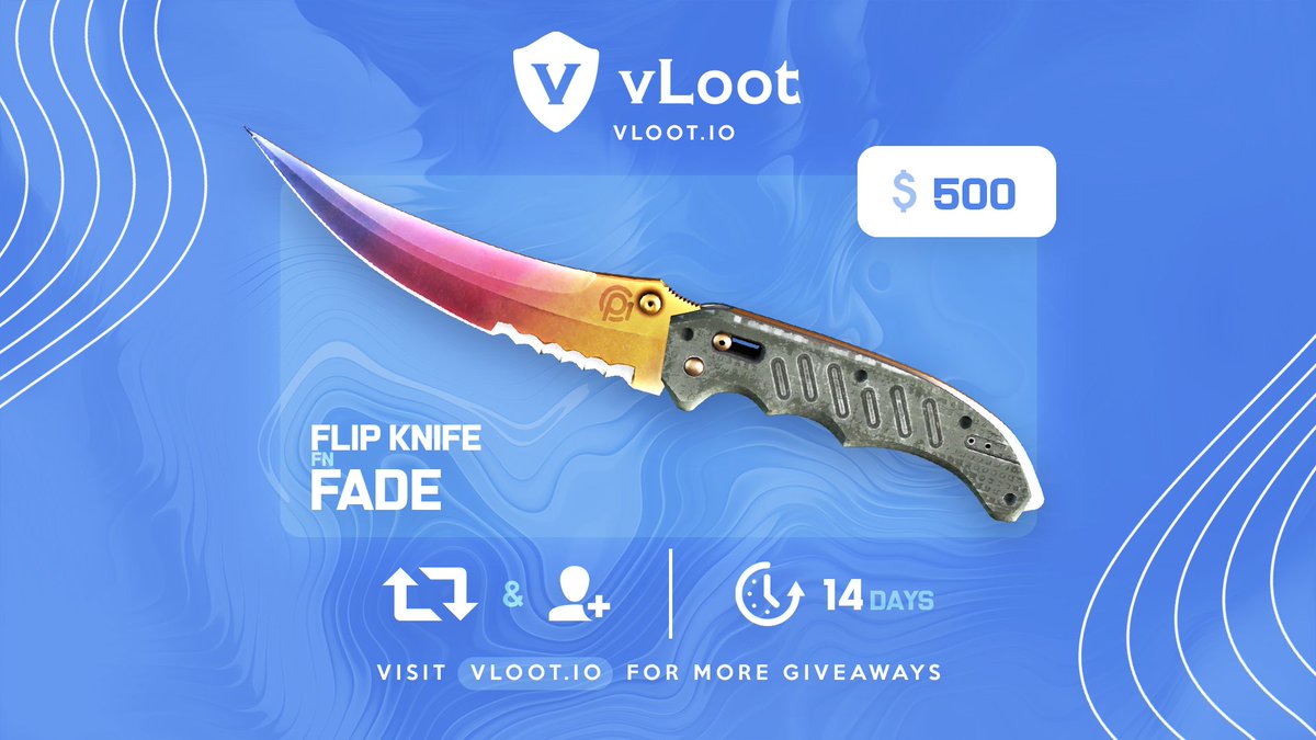 $500 CSGO / CS2 Flip Knife Fade Giveaway 🎁

🎉 To enter: 

✅ Follow <a href="/vloot_io/">vLoot.io</a>, <a href="/csgoldbet/">CSGOLD</a> &amp; <a href="/rustsilo/">RustSilo</a> 
✅ Like, Retweet and Tag 1 friend

Winner drawn in 14 days, good luck everyone and have a happy new year 🥰

1/2