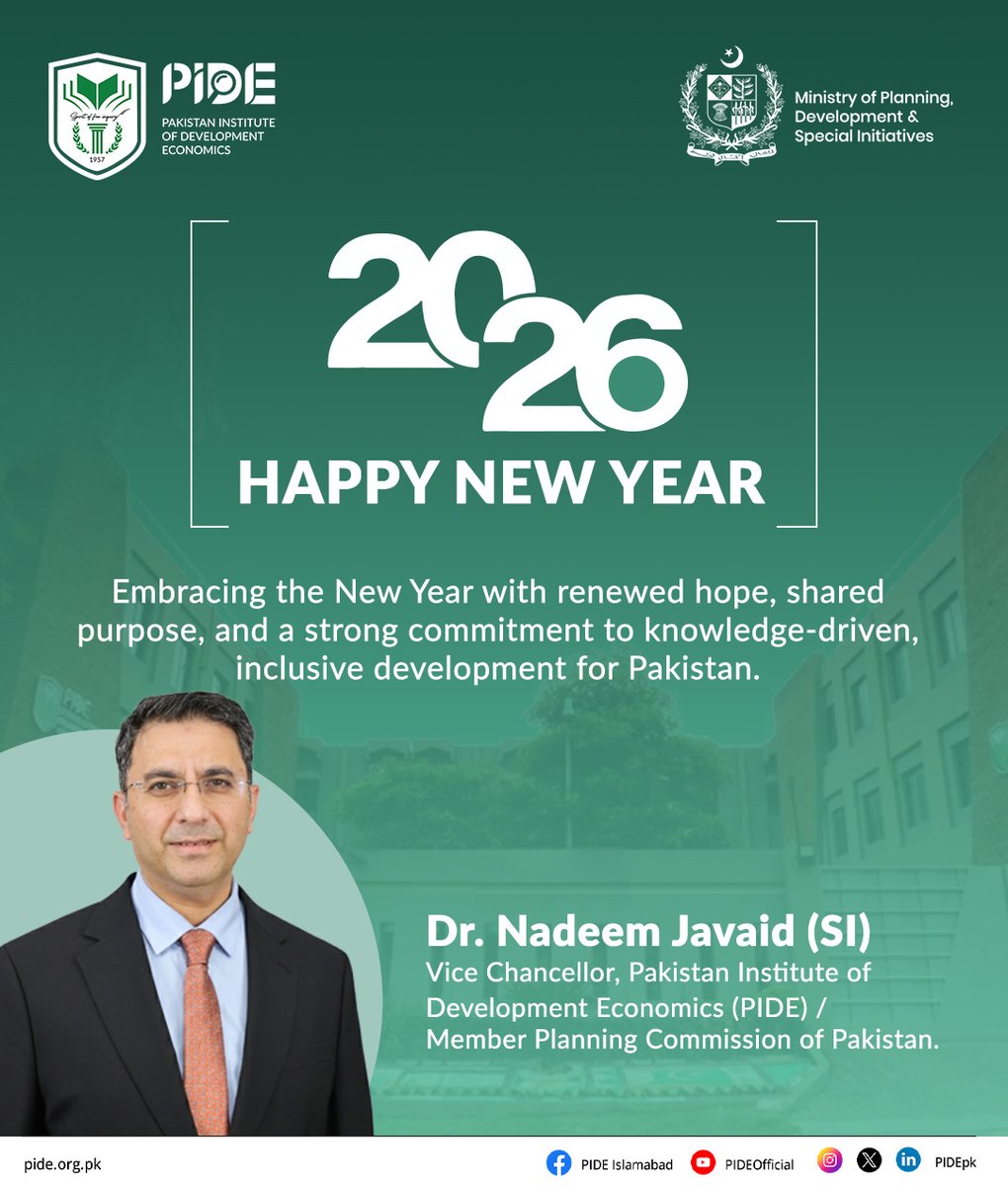 Happy New Year

<a href="/nadeemjavaid75/">Nadeem Javaid</a>, <a href="/betterpakistan/">Ahsan Iqbal</a> 
#HappyNewYear2026 #PIDE