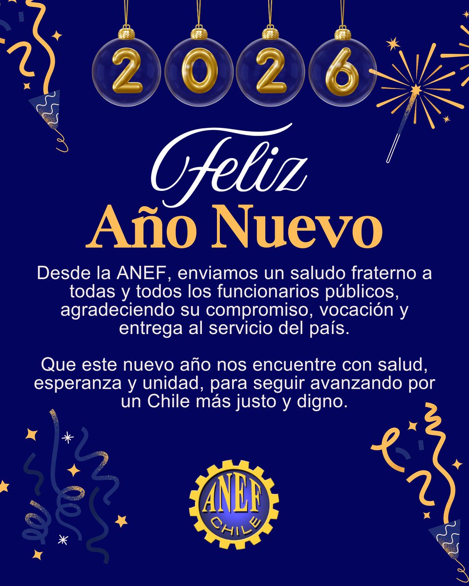 ✨Feliz Año Nuevo✨

Desde ANEF saludamos fraternalmente a todas y todos los funcionarios públicos, agradeciendo su compromiso y vocación al servicio del país.

Que este 2026 nos encuentre con salud, esperanza y unidad, para seguir avanzando x un Chile más justo y digno 💙💛
