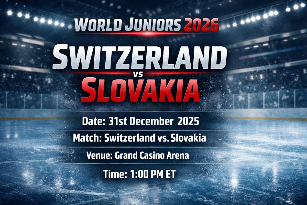 markthisholiday's tweet photo. 🏒 World Juniors 2026 – Switzerland vs. Slovakia 🇨🇭🇸🇰

Live: https://t.co/4h3mp9qMJv

Two hungry teams. One intense showdown. Don’t miss the action live! 🔥

📅 Date: 31st December 2025
🏟️ Venue: Grand Casino Arena
⏰ Time: 1:00 PM ET

#WorldJuniors2026 #SwitzerlandVsSlovakia #IceHockey #HockeyLive #IIHFWorldJuniors 🏒🔥