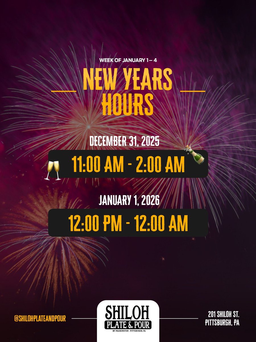 nothingmanpgh's tweet photo. Ring in the New Year with us at Shiloh Plate &amp; Pour!

New Year's Hours:
December 31 open from 11:00 AM to 2:00 AM
January 1 open from 12:00 PM to 12:00 AM

Start the celebration early, stay up late, and kick off 2026 the right way! https://t.co/dCQr08RDXi