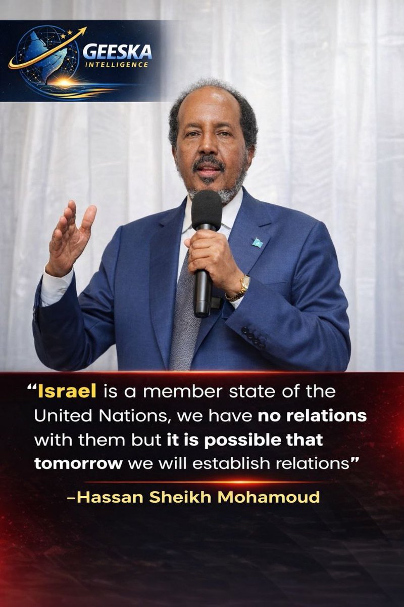 EdKalif's tweet image. #UPDATE 

Somali President Hassan Sheikh Mohamud, in an interview with Al Jazeera television, stated that Somalia recognizes the statehood of Israel but does not currently maintain diplomatic relations with it. He added that Somalia intends to establish relations with Israel.