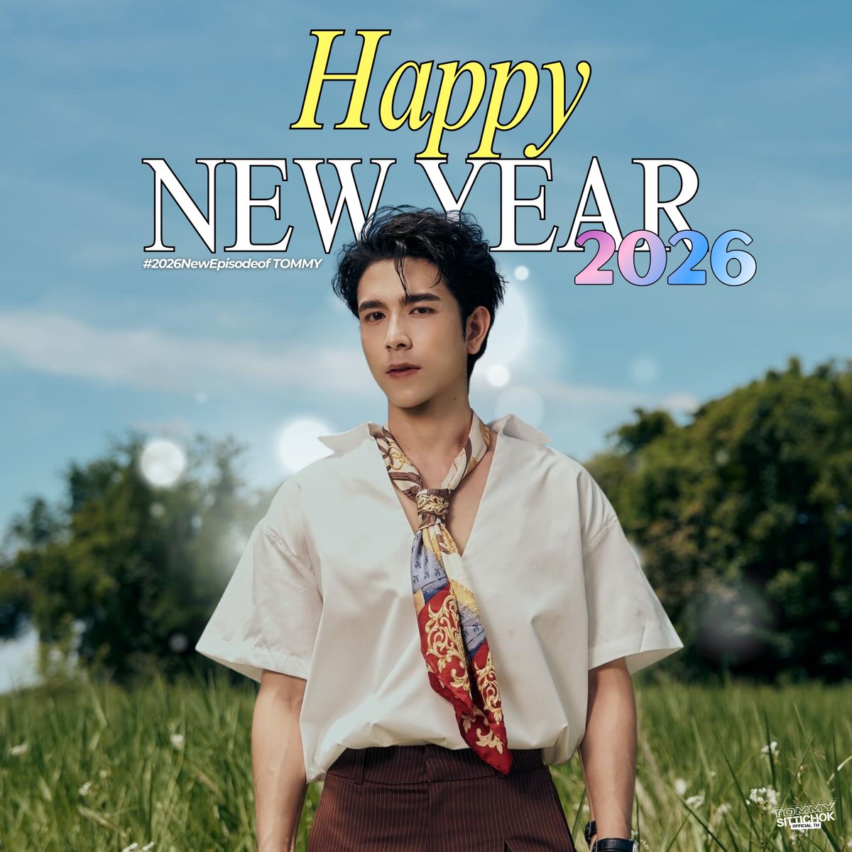 🎉 𝗛𝗮𝗽𝗽𝘆 𝗡𝗲𝘄 𝗬𝗲𝗮𝗿 𝟮𝟬𝟮𝟲 🎆
<a href="/tommysittichok/">Tommysittichok</a>

#2026NewEpisodeofTOMMY
#StarMee5thAnniversary
#tommysittichok #StarMee

ขอให้ปีใหม่ปีนี้ของทอมมี่เป็นปีแห่งการเริ่มต้นใหม่ที่ดี และประสบความสำเร็จในทุกๆอย่างเลยนะคะ
ขอให้เป็นปีที่เต็มไปด้วยรอยยิ้ม เสียงหัวเราะ