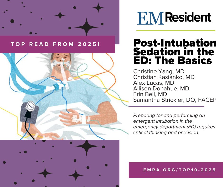 emresidents's tweet image. We're highlighting EM Resident articles that captured attention in 2025. Check out these featured articles at emra.org/top10-2025:
🔹Post-Intubation Sedation in the ED
🔸How to Manage MDMA Toxicity

@ChristianKasia3 @DrBral @miguel_reyesMD @aluc333
#EMResident #MedEd #EMBound