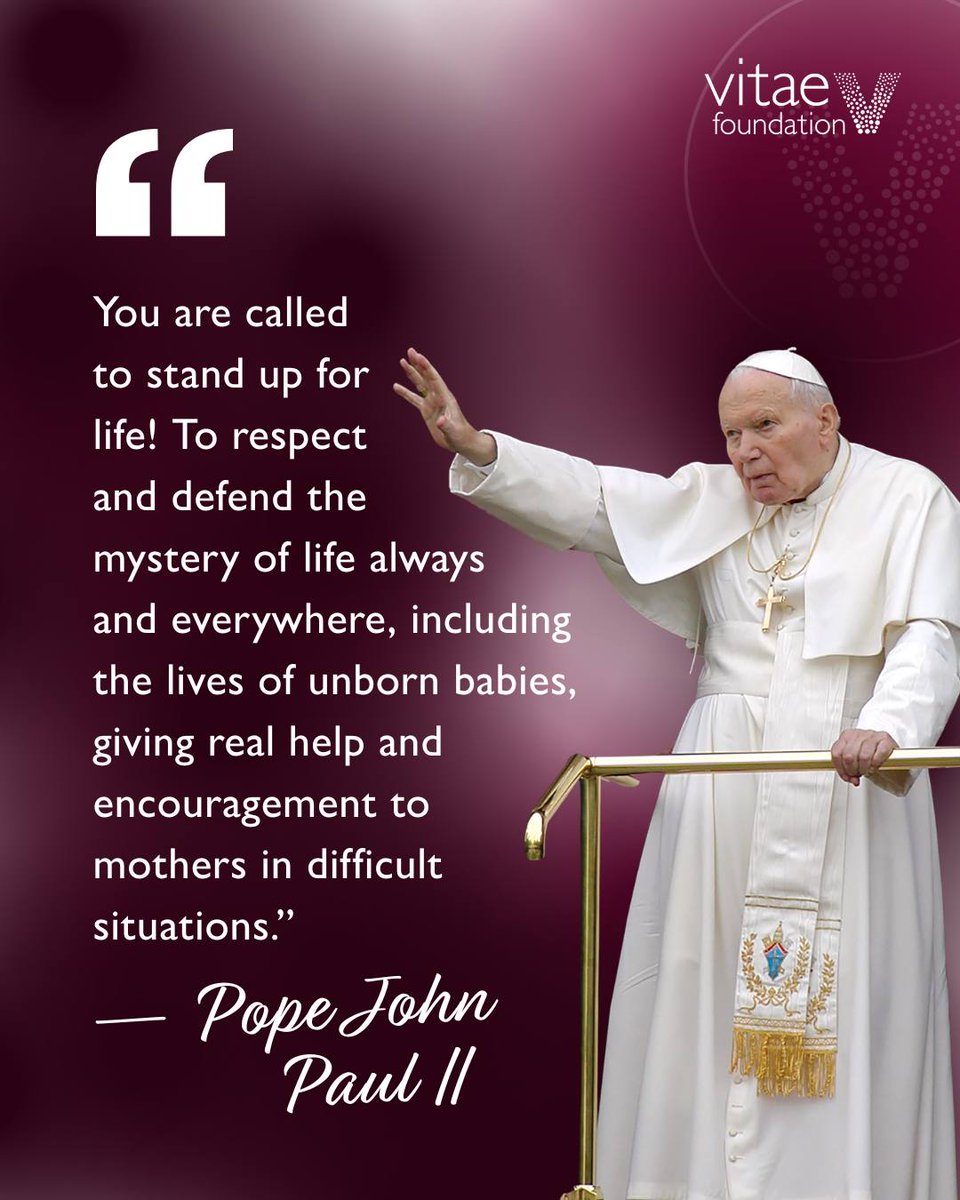 VitaeFoundation's tweet image. Pope John Paul II challenges us to defend life with courage and compassion, especially by supporting mothers facing difficult circumstances. #Prolife #PopeJohnPaulII
