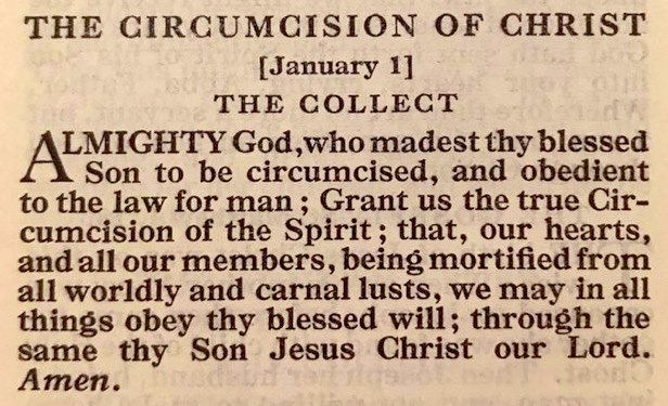 “… in all things obey thy blessed will …” The Circumcision of Christ [January 1] The Collect