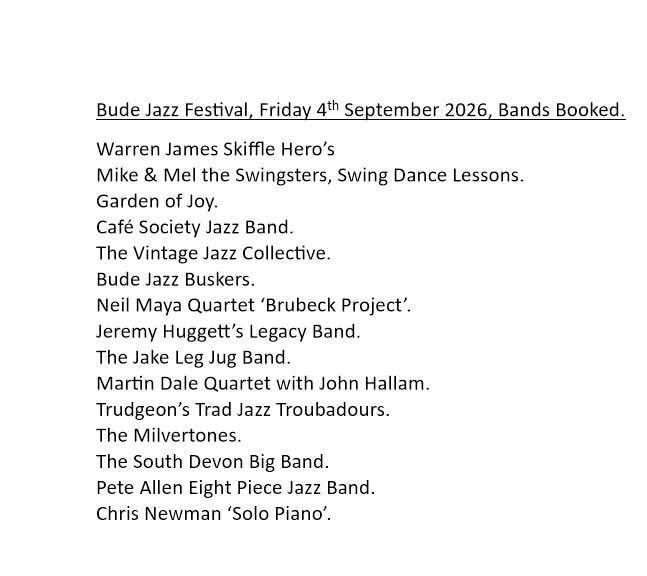 Looks a good provisional lineup for 2026 Bude Jazz Festival.
Better break in my dancing shoes