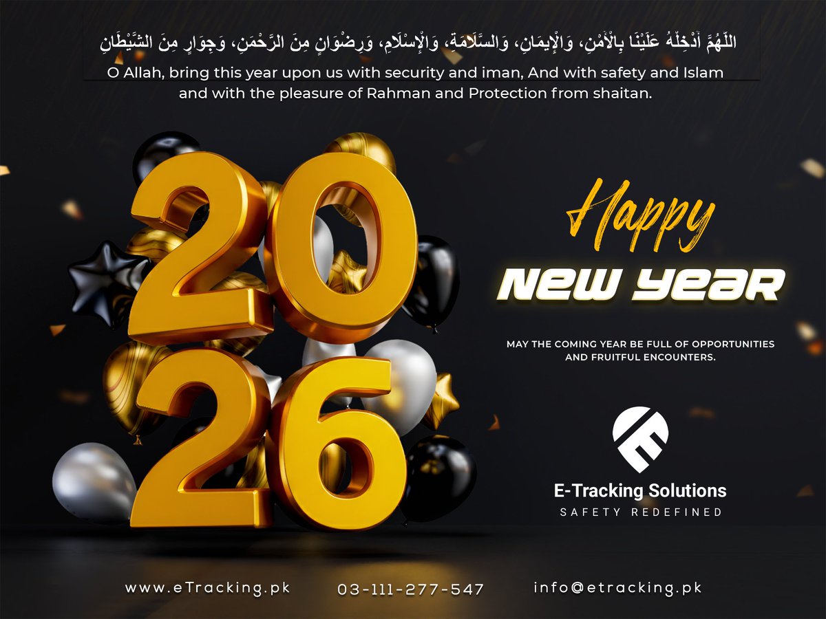 etracking_pk's tweet photo. ✨ E-Tracking wishes you a very Happy New Year 2026! ✨🚗📍

O Allah, bring this year upon us with security and Iman, with safety and Islam, with Your pleasure, and protection from all harm. Aameen https://t.co/u2q2UGS5YX