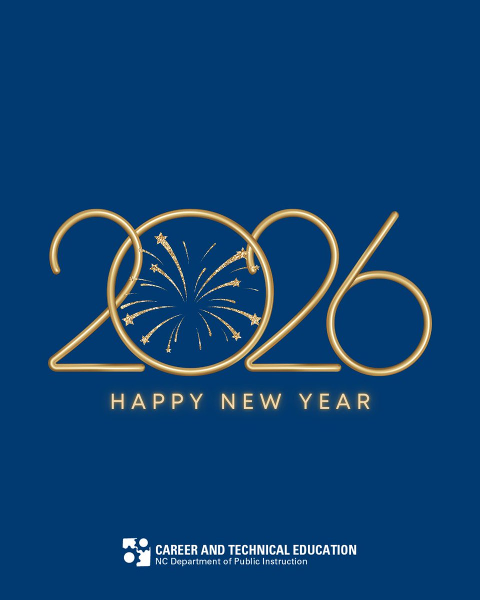Happy New Year!! Thank you for following along and sharing your #CTEforNC news and celebrations with us! Excited for all that #2026 will bring! 🎊🎉