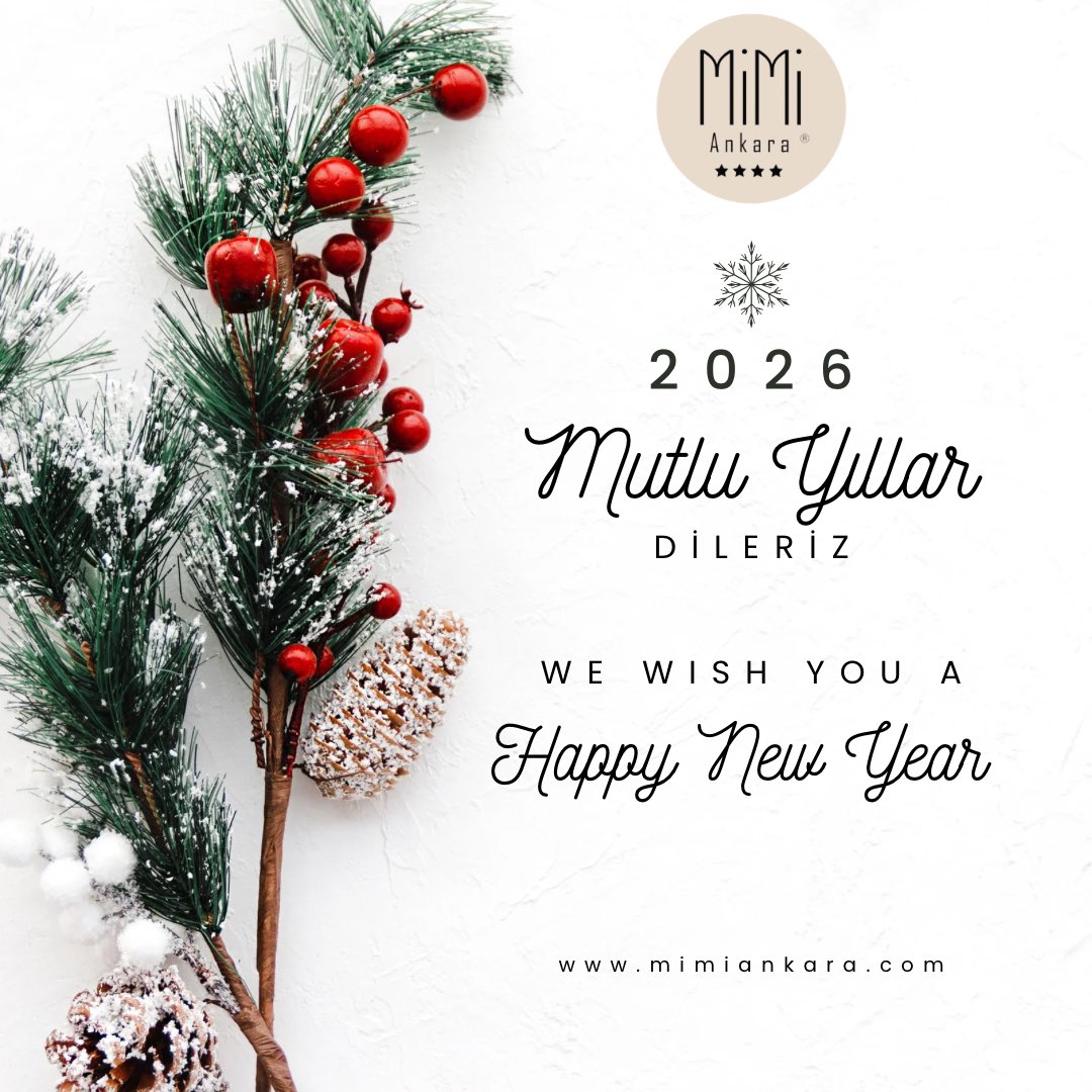 2026’nın sağlık, huzur ve mutluluk getirmesini dileriz.

Mutlu Yıllar

mimiankara.com