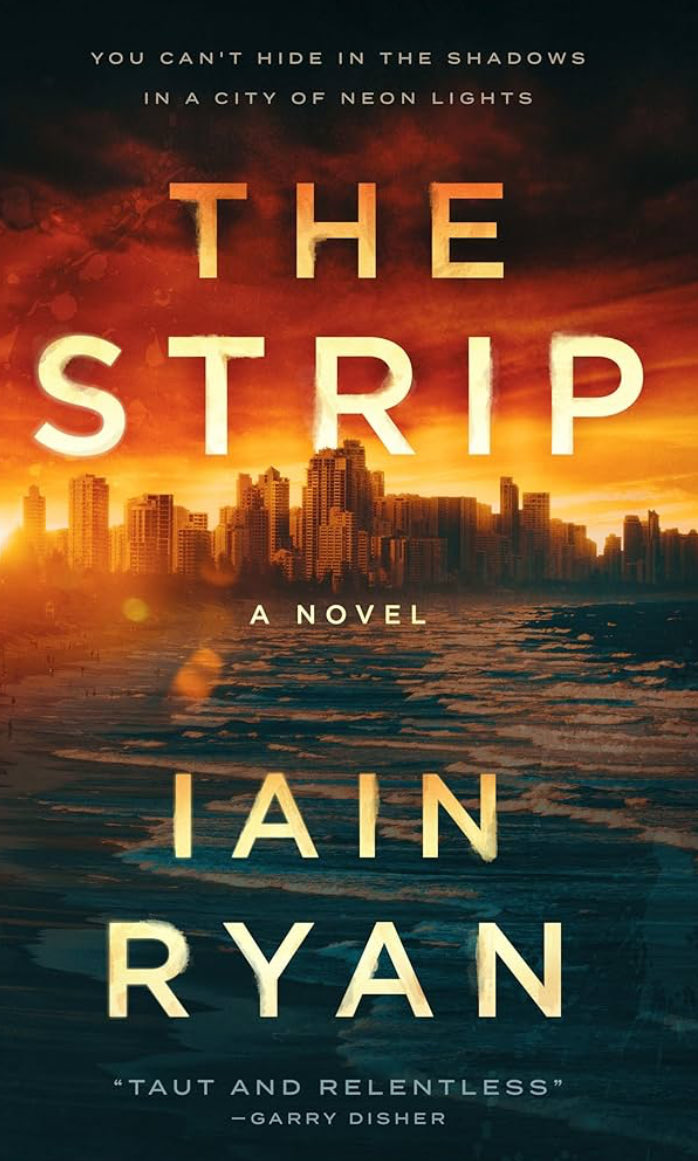 JoelNedecky's tweet photo. Five Great Books I read in 2025
2. The Strip by Ian Ryan
With a style that reminds me a bit of Jordan Harper, Aussie Ian Ryan is on the way up.
Note: This is book one in series. Book two is out and three releases soon.
#ianryan #thestrip #australiannoir https://t.co/OIPD1oOstf