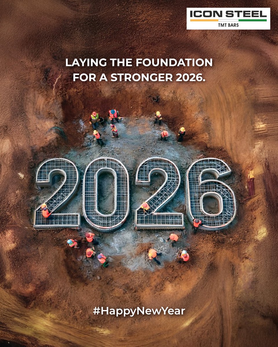 iconsteelindia's tweet image. Every great year begins with a solid foundation.
Building strength into 2026.

#ICONSteel #FutureBuiltStrong #HappyNewYear