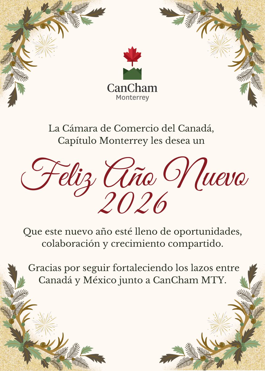 ✨ Damos la bienvenida al 2026 ✨ Que este nuevo año esté lleno de oportunidades, colaboración y crecimiento compartido.

Gracias por seguir fortaleciendo los lazos entre Canadá y México junto a CanCham Monterrey.