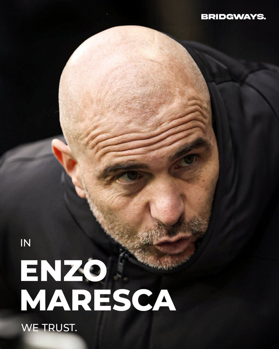 Bridgways's tweet image. Enzo Maresca deserves time, at least until the end of the season. 🙌