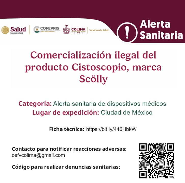 COESPRIScolima's tweet photo. 🚨 #AlertaSanitaria: @COFEPRIS detecta comercialización ilegal de Cistoscopio Schölly. 👩‍⚕️ Profesionales: revisar etiquetas, no adquirir y reportar incidentes en Tecnovigilancia. 🏥 Distribuidores: comprar solo en establecimientos autorizados, inmovilizar y denunciar su venta. https://t.co/d0PJEgh4Ib