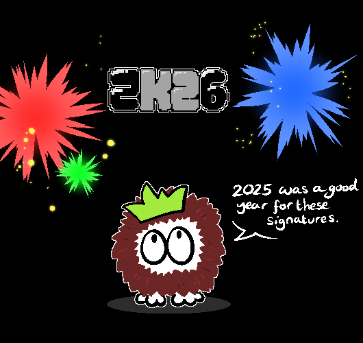 K25fF's tweet photo. New year, new signature.
I did some stuff last year.
I will do more and stranger stuff next year. Be warned. https://t.co/43PgcqcbQP