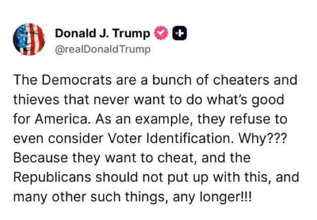 ThePatriotOasis's tweet image. 🚨 BREAKING: President Trump with yet ANOTHER TRUTH BOMB! 

"The Democrats are a bunch of cheaters and thieves that never want to do what’s good for America. As an example, they refuse to even consider Voter Identification. Why??? Because they want to cheat, and the Republicans…