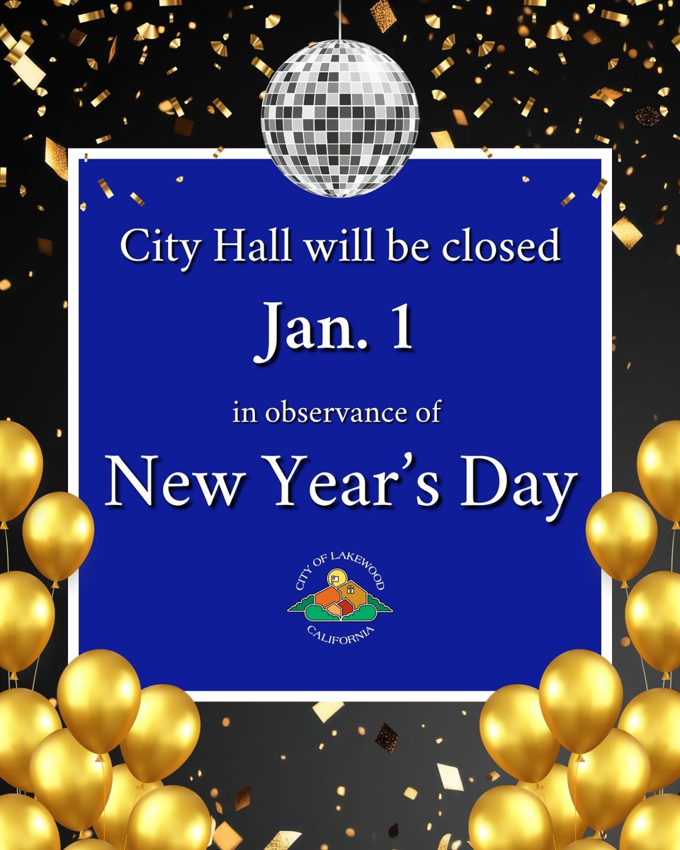 City Hall will be closed on Jan. 1 for the holiday, and on Jan. 2 as part of the usual alternating Friday schedule. 
No street sweeping either day. Trash pickup for Thursday and Friday will be delayed one day.
