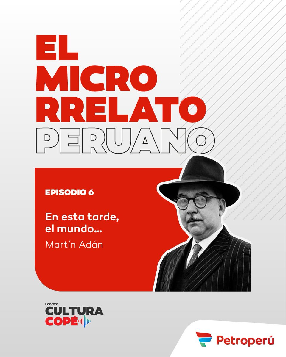🎧 EP 6 | En esta tarde el mundo – Martín Adán
Un instante donde el tiempo se suspende y el silencio adquiere sentido. 
👉 Escúchalo aquí: cultura.petroperu.com.pe/podcasts/micro…
#CulturaPetroperú #ElMicrorrelatoPeruano #MartínAdán #LiteraturaPeruana