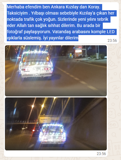 #AnkaraTrafikMuhabiri; "Yılbaşı olması sebebiyle Kızılay'a çıkan her noktada trafik çok yoğun. Bu arada bir fotoğraf paylaşıyorum. Vatandaş arabasını komple LED ışıklarla süslemiş. İyi yayınlar dilerim." <a href="/radyotrafik06/">Radyo Trafik Ankara 88.4</a>