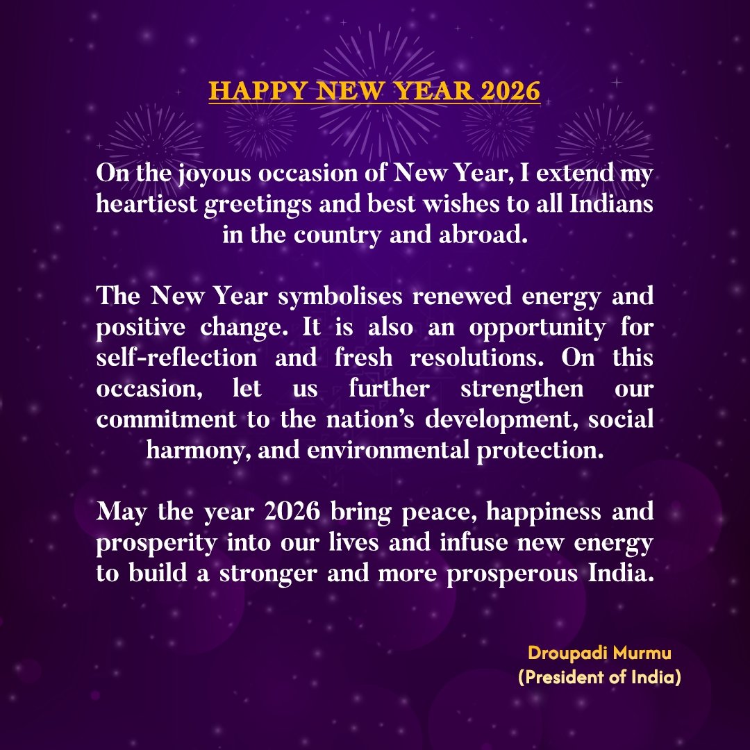 On the joyous occasion of New Year, I extend my heartiest greetings and best wishes to all Indians in the country and abroad.
