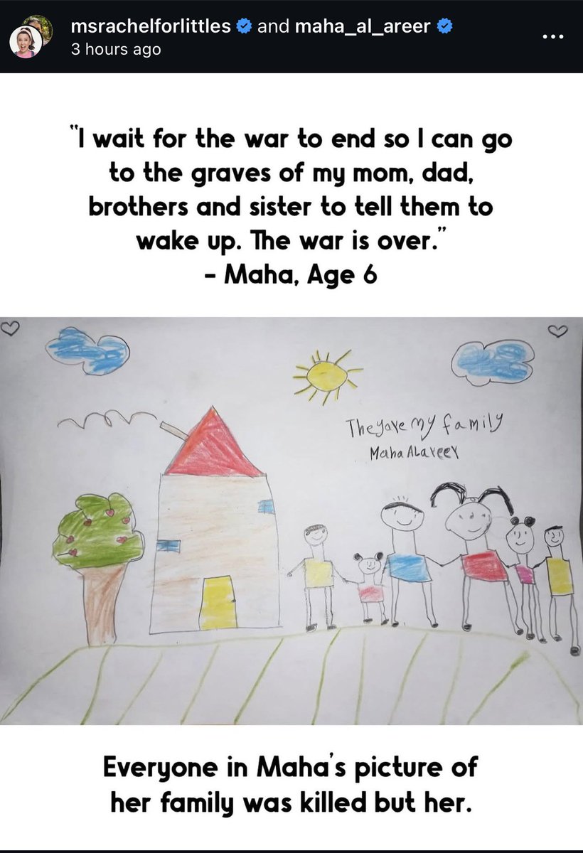 "Everyone in Maha's picture of her family was killed BY THE HAMAS WAR THAT IT WILL NEVER END AS LONG AS ITS LEADERS LIVE IN LUXURY IN DOHA but her." There, fixed it for you.