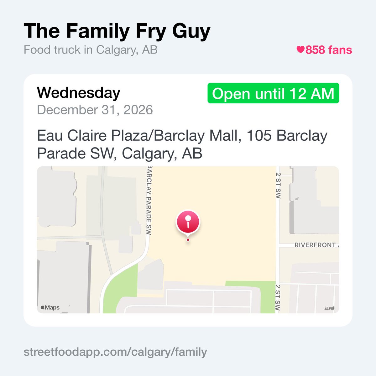 We're open Wednesday December 31 from 7:30 PM - 12 AM at Eau Claire Plaza/Barclay Mall, 105 Barclay Parade SW, Calgary, AB.  Come on out and enjoy a hot and delicious order of fresh cut fries or poutine🥰

streetfoodapp.com/calgary/family